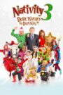 Nativity 3: Dude, Where’s My Donkey?! 2014