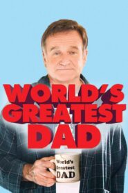 World’s Greatest Dad 2009