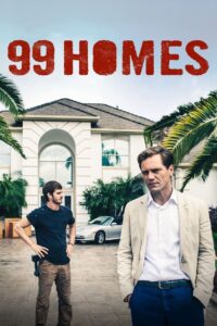 99 Homes 2015