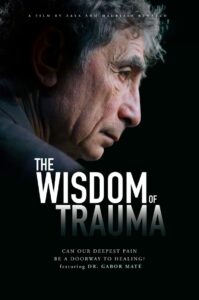 The Wisdom of Trauma 2021