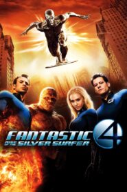 Fantastic Four: Rise of the Silver Surfer 2007