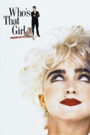 Who’s That Girl 1987