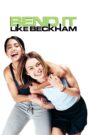 Bend It Like Beckham 2002