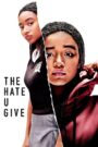 The Hate U Give 2018