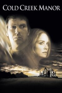 Cold Creek Manor 2003