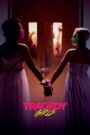 Tragedy Girls 2017