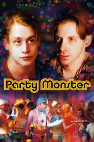 Party Monster 2003