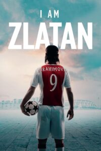 I Am Zlatan 2021