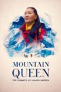 Mountain Queen: The Summits of Lhakpa Sherpa 2023