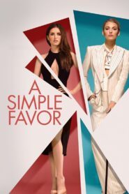 A Simple Favor 2018