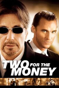 Two for the Money 2005