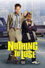 Nothing to Lose 1997