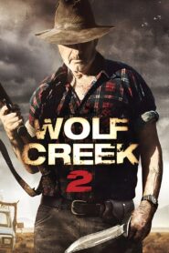 Wolf Creek 2 2013