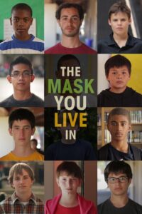 The Mask You Live In 2015