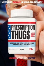 Prescription Thugs 2016