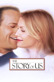 The Story of Us 1999