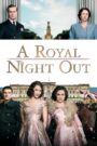 A Royal Night Out 2015