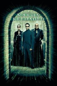 The Matrix Reloaded 2003