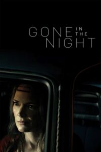 Gone in the Night 2022