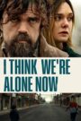 I Think We’re Alone Now 2018