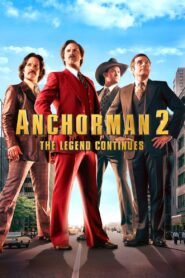 Anchorman 2: The Legend Continues 2013