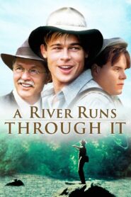 A River Runs Through It 1992