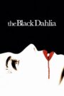 The Black Dahlia 2006