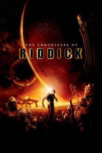 The Chronicles of Riddick 2004