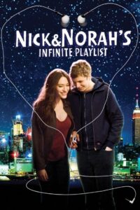 Nick and Norah’s Infinite Playlist 2008