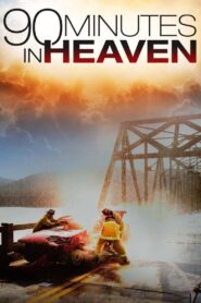 90 Minutes in Heaven 2015