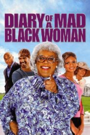 Diary of a Mad Black Woman 2005