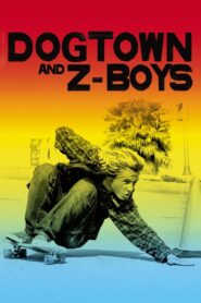 Dogtown and Z-Boys 2002