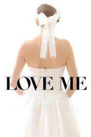 Love Me 2014