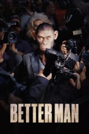 Better Man 2024