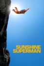 Sunshine Superman 2015