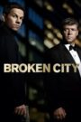 Broken City 2013