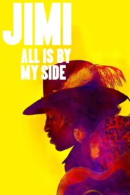 Jimi: All Is by My Side 2013