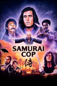 Samurai Cop 1991