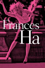 Frances Ha 2013