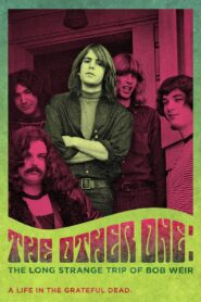 The Other One: The Long, Strange Trip of Bob Weir 2014