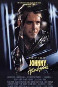 Johnny Handsome 1989