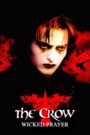 The Crow: Wicked Prayer 2005