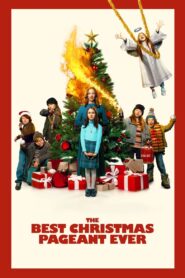 The Best Christmas Pageant Ever 2024