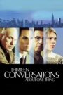 Thirteen Conversations About One Thing 2001