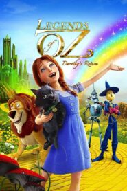 Legends of Oz: Dorothy’s Return 2014