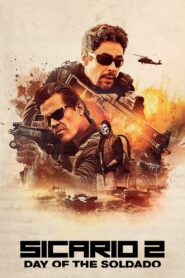 Sicario: Day of the Soldado 2018