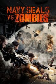 Navy Seals vs. Zombies 2016