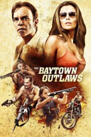 The Baytown Outlaws 2012