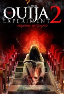 The Ouija Experiment 2: Theatre of Death 2015