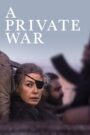 A Private War 2018